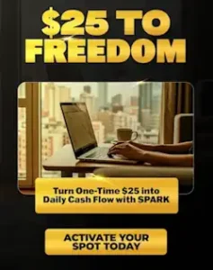 affiliate mentor spark 25 dollars to freedom image